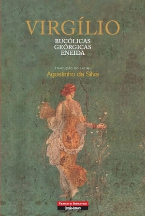 Bucólicas, Geórgicas, Eneida