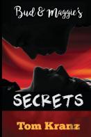 Bud And Maggie'S Secrets