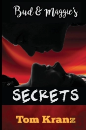 Bud And Maggie'S Secrets