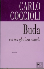 Buda e o seu Glorioso Mundo