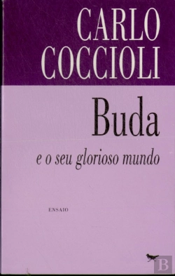 Bertrand.pt - Buda e o seu Glorioso Mundo