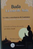 Buda La Luz De Asia Ilustrado A Color