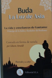 Buda La Luz De Asia Ilustrado A Color