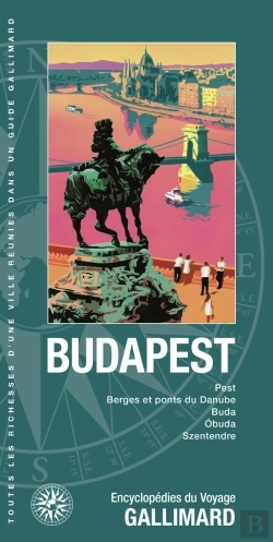 Bertrand.pt - Budapest : Pest, Berges Et Ponts Du Danube, Buda, Óbuda, Szentendre