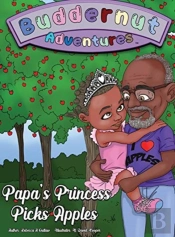 Buddernut Adventures Papa'S Princess Picks Apples
