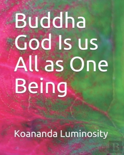 Bertrand.pt - Buddha God Is Us All As One Being