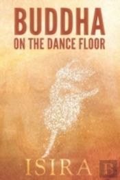 Buddha On The Dance Floor