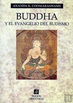 Bertrand.pt - Buddha Y El Evangelio Del Budismo