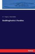 Buddhaghosha'S Parables