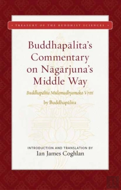 Bertrand.pt - Buddhapalita'S Commentary On Nagarjuna'S Middle Way