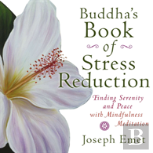 Buddha'S Book Of Stress Reduction