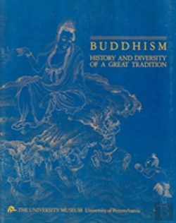 Bertrand.pt - Buddhism Â€“ History And Diversity Of A Great Tradition
