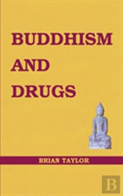 Buddhism And Drugs