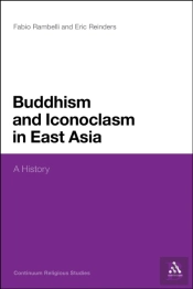 Buddhism And Iconoclasm In East Asia