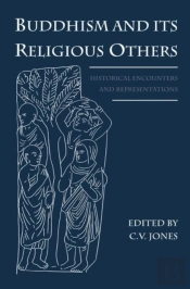 Buddhism And Its Religious Others