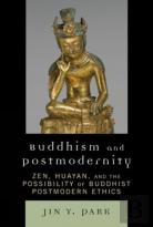 Buddhism And Postmodernity