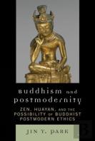 Buddhism And Postmodernity