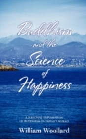 Buddhism And The Science Of Happiness