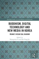 Buddhism, Digital Technology And New Media In Korea