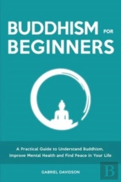 Buddhism For Beginners
