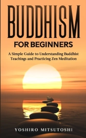 Buddhism For Beginners