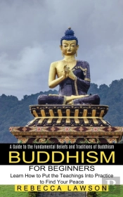 Buddhism For Beginners