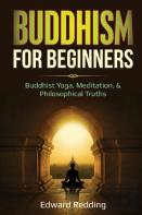 Buddhism For Beginners