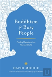 Buddhism For Busy People