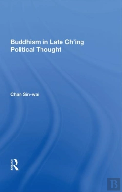Bertrand.pt - Buddhism In Late Ch'Ing Political Thought
