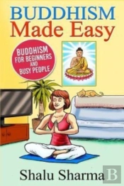 Buddhism Made Easy
