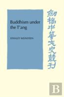 Buddhism Under The T'Ang
