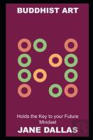 Buddhist Art Holds The Key To Your Future Mindset