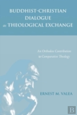 Bertrand.pt - Buddhist-Christian Dialogue As Theological Exchange