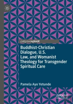 Bertrand.pt - Buddhist-Christian Dialogue, U.S. Law, And Womanist Theology For Transgender Spiritual Care