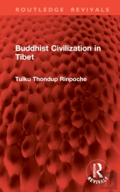 Buddhist Civilization In Tibet