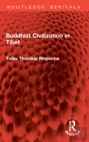 Buddhist Civilization In Tibet