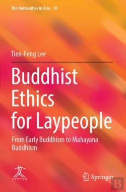 Bertrand.pt - Buddhist Ethics For Laypeople