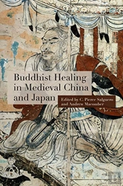 Bertrand.pt - Buddhist Healing In Medieval China And Japan