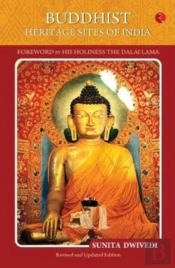 Buddhist Heritage Sites Of India