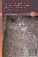 Buddhist-Inflected Sovereignties Across The Indian Ocean