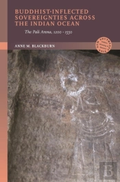 Buddhist-Inflected Sovereignties Across The Indian Ocean