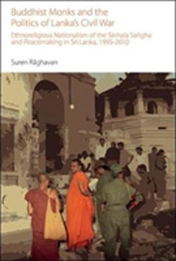 Bertrand.pt - Buddhist Monks And The Politics Of Lankaâ€™S Civil War
