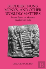 Buddhist Nuns, Monks, And Other Worldly Matters