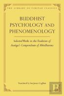 Buddhist Psychology And Phenomenology