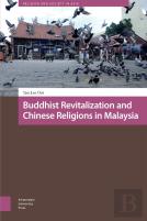 Buddhist Revitalization And Chinese Religions In Malaysia