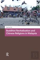 Buddhist Revitalization And Chinese Religions In Malaysia