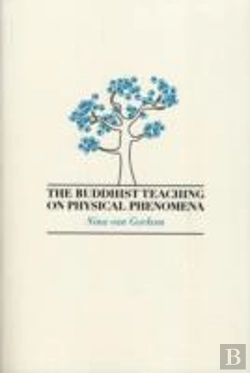 Bertrand.pt - Buddhist Teaching On Physical Phenomena