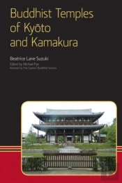 Buddhist Temples Of Kyoto And Kamakura