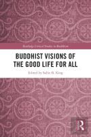 Buddhist Visions Of The Good Life For All