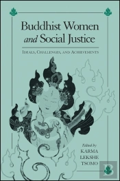 Buddhist Women And Social Justice